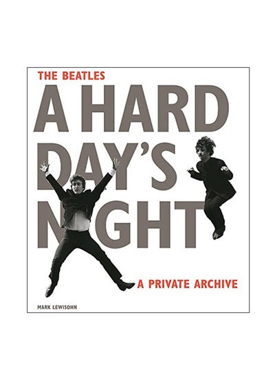 Buy The Beatles A Hard Day'S Night hardcover english - Monday, September 05, 2016 in UAE