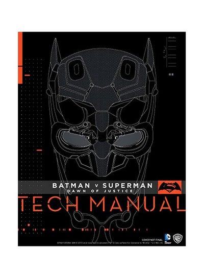 اشتري Batman V Superman: Dawn Of Justice Tech Manual Hardcover في الامارات