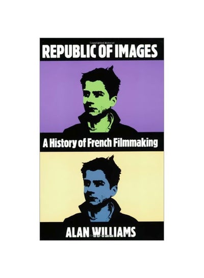 Buy Republic Of Images: A History Of French Filmmaking paperback english - 23 Apr 1992 in UAE