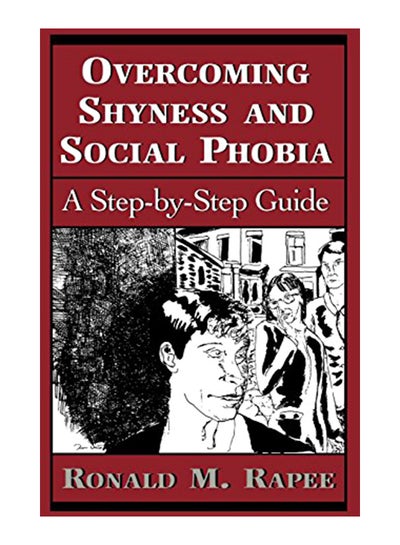 Buy Overcoming Shyness And Social Phobia: A Step-By-Step Guide paperback english in UAE