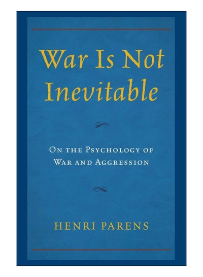 Buy War Is Not Inevitable paperback english - 04-Nov-15 in UAE