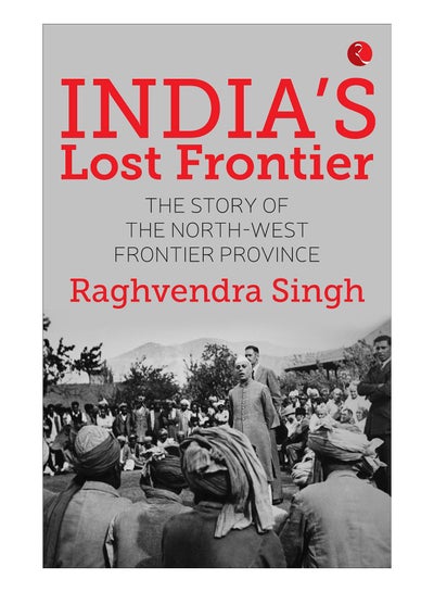 Buy India'S Lost Frontiers hardcover english - 01-Aug-19 in UAE