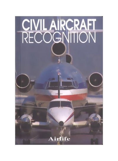 Buy Civil Aircraft Recognition paperback english - 1 July 2002 in UAE