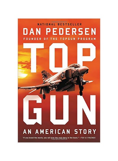 Buy Topgun: An American Story Paperback English by Dan Pedersen - 3 March 2020 in UAE