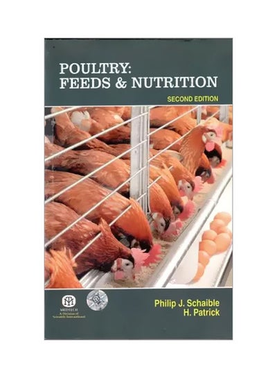 اشتري Poultry: Feeds And Nutrition Paperback Feeds And Nutrition في مصر