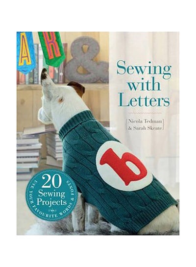 اشتري Sewing With Letters : 20 Sewing Projects Paperback 1 في مصر