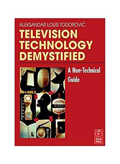 اشتري Television Technology Demystified paperback english - 38785 في الامارات