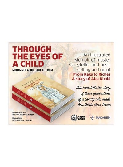 اشتري Through The Eyes Of Child: Abu Dhabi Before I Was Born And During My Childhood Hardcover 1 في الامارات