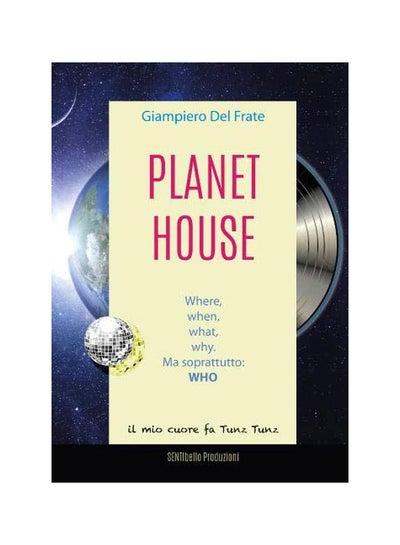 اشتري Planet House: Where, When, What, Why, Who Paperback في الامارات