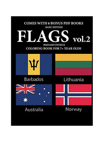 Buy Flags Vol. 2: Coloring Books For 7+ Year Olds paperback english - 17-Feb-20 in UAE