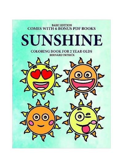 Buy Sunshine: Colouring Book For 2 Years Olds paperback english - 11-Feb-20 in UAE