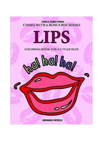 Buy Lips:Coloring Book For 4-5 Year Olds paperback english - 14-Feb-20 in UAE