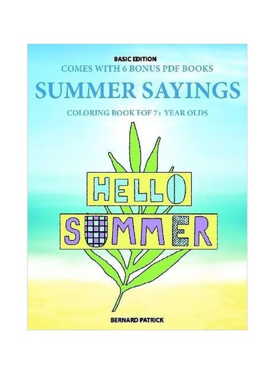 اشتري Summer Saying:Hello Summer Paperback الإنجليزية by Bernard Patrick - 17-Feb-20 في الامارات