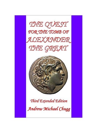 Buy The Quest For The Tomb Of Alexander The Great paperback english - 2 February 2020 in UAE