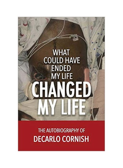 اشتري What Could Have Ended My Life Changed My Life Paperback في الامارات