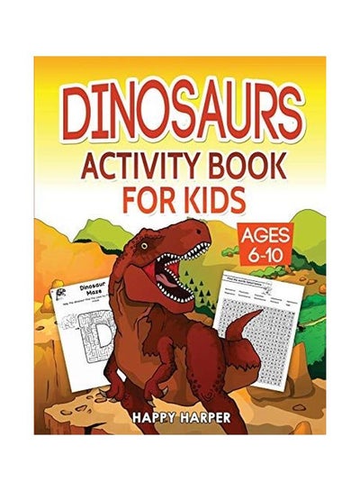 اشتري Dinosaurs Activity Book For Kids Ages 4-8 Paperback في الامارات