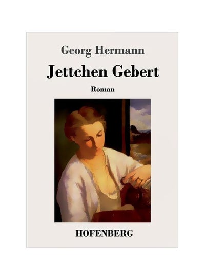 اشتري Jettchen Gebert: Roman paperback german - 27-Jan-20 في الامارات