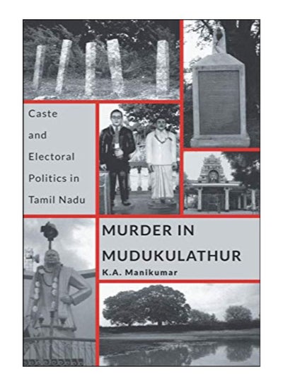 اشتري Murder In Mudukulathur Paperback English by K.A. Manikumar - 43831 في الامارات