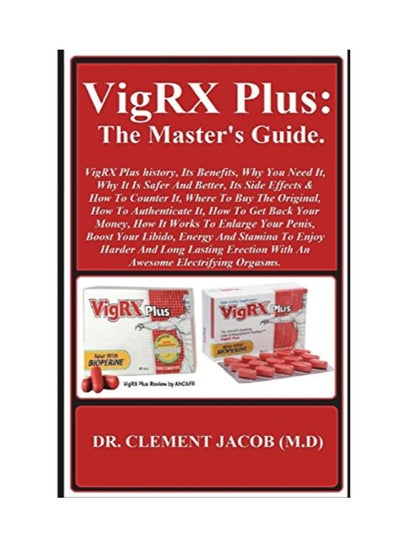 اشتري VigRX Plus: The Master's Guide paperback english في الامارات