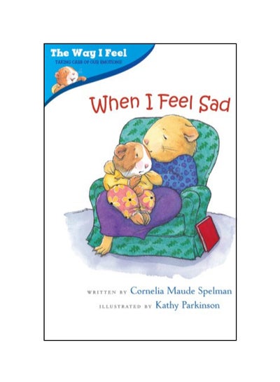 اشتري When I Feel Sad Paperback في الامارات