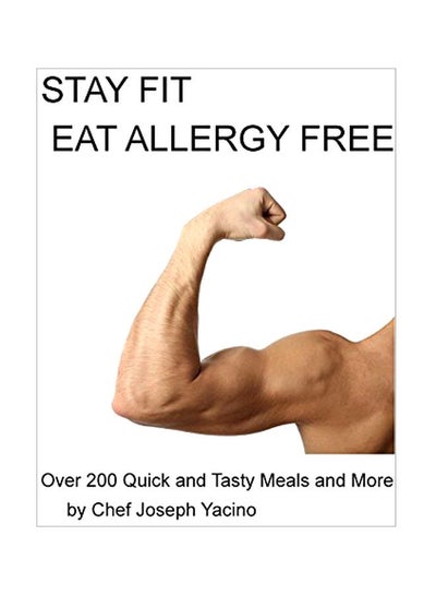 Buy Stay Fit Eat Allergy Free paperback english - 02 October 2019 in UAE