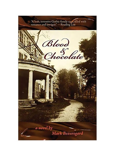 اشتري Blood And Chocolate: A Novel paperback english - 07 February 2019 في الامارات