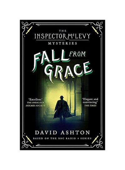 اشتري Fall From Grace: An Inspector Mclevy Mystery 2 Paperback English by David Ashton - 43760 في الامارات