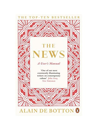 Buy The News A User's Manual Paperback English by Alain de Botton in UAE