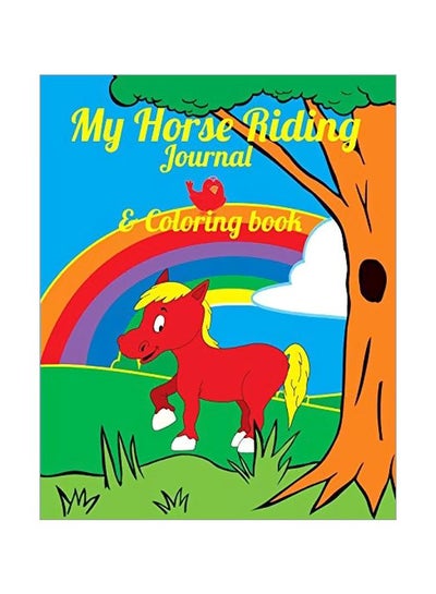 Buy My Horse Riding Journal And Coloring Book paperback english - 17 February 2020 in UAE