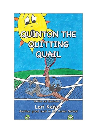 Buy Quinton The Quitting Quail paperback english - 02 January 2019 in UAE