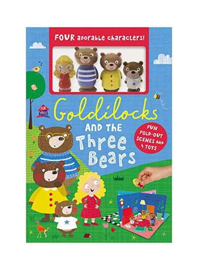 Buy Goldilocks And The Three Bears: Fun Fold-Out Scenes And 4 Toys Hardcover English - 01 October 2019 in UAE