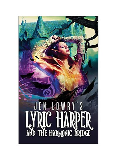 Buy Lyric Harper And The Harmonic Bridge Paperback in UAE