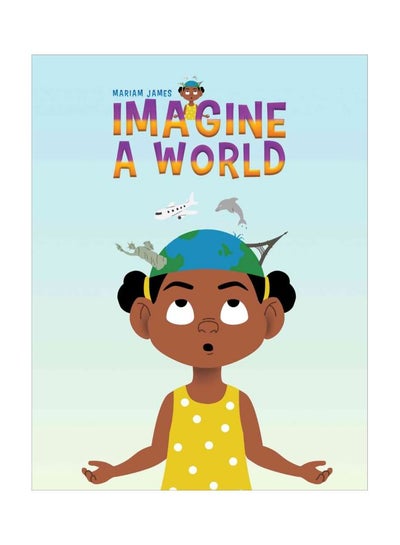 Buy Imagine A World paperback english - 28 February 2020 in UAE