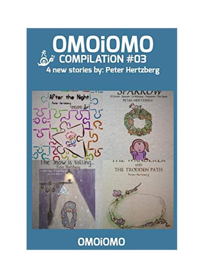 اشتري Omoiomo Compilation #03: 4 New Stories Hardcover في الامارات