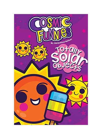 Buy Cosmic Funnies: Totally Solar Objects paperback english - 04 October 2019 in UAE