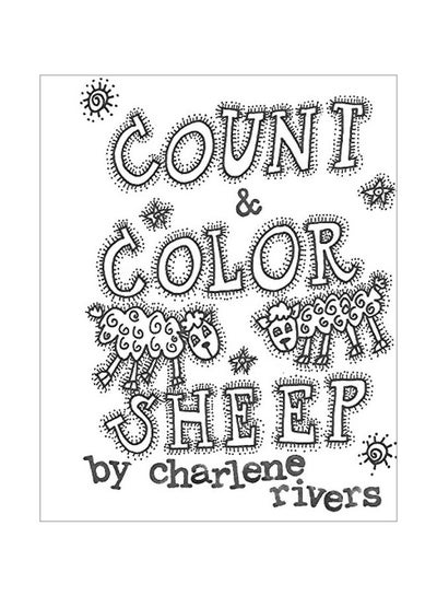 اشتري Count And Color Sheep Paperback الإنجليزية by Charlene Rivers - 02 October 2019 في الامارات