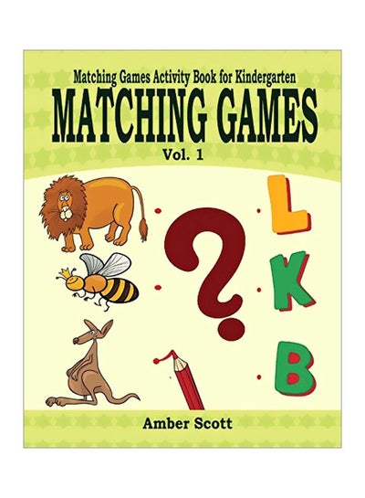 Buy Matching Games - Vol. 1 Paperback English by Amber Scott - 02 October 2019 in UAE