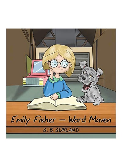 اشتري Emily Fisher : Word Maven Paperback الإنجليزية by G B Gurland - 30-Oct-19 في الامارات