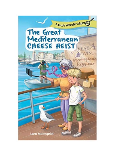 اشتري The Great Mediterranean Cheese Heist: A Jacob Wheeler Mystery paperback english - 22-Apr-19 في الامارات