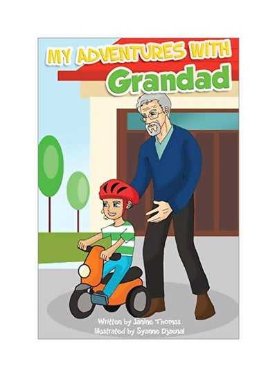 اشتري My Adventures With Grandad Paperback الإنجليزية by Janine Thomas - 03-Oct-19 في الامارات