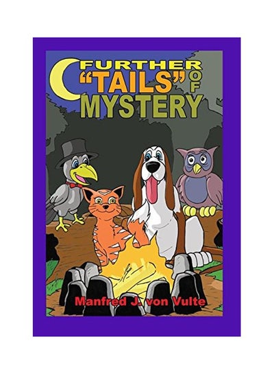 اشتري Further Tails Of Mystery Hardcover في الامارات