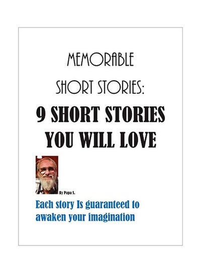 اشتري Memorable Short Stories: 9 Short Stories You Will Love Paperback في الامارات