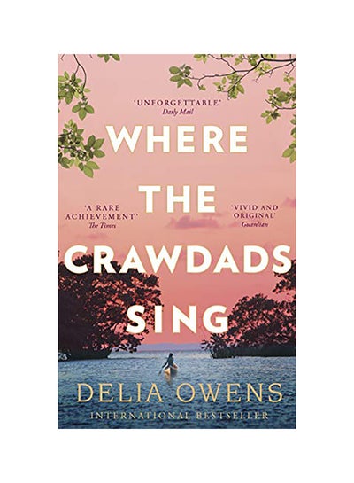 Buy Where The Crawdads Sing Paperback English by Delia Owens in UAE