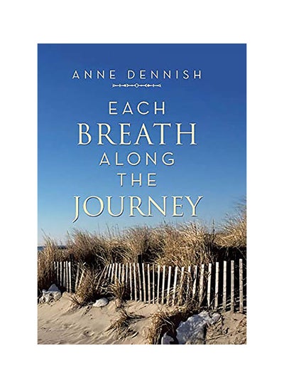 اشتري Each Breath Along the Journey Paperback في الامارات