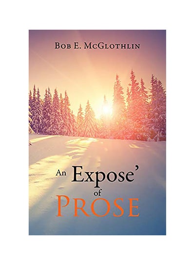 Buy An Expose of Prose paperback english in UAE