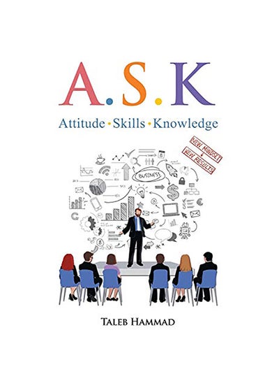 Buy A.S.K. Attitude, Skills, and Knowledge paperback english in UAE