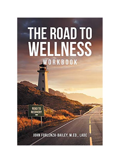 Buy The Road to Wellness Workbook paperback english in UAE