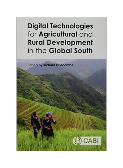 اشتري Digital Technologies For Agricultural And Rural Development In The Global South paperback english - 2018-05-31 في مصر