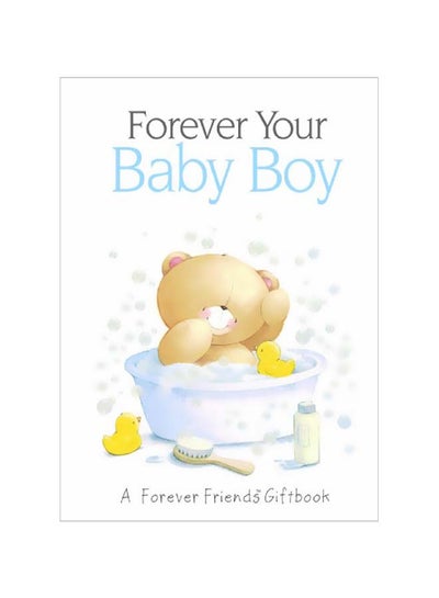 Buy Forever Your Baby Boy: A Forever Friends Giftbook Hardcover English by Charlotte Gray - 2009-09-20 in Egypt