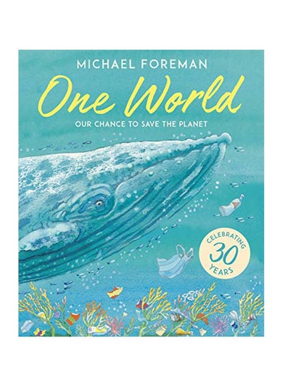 اشتري One World Paperback الإنجليزية by Michael Foreman - 2012-06-01 في مصر